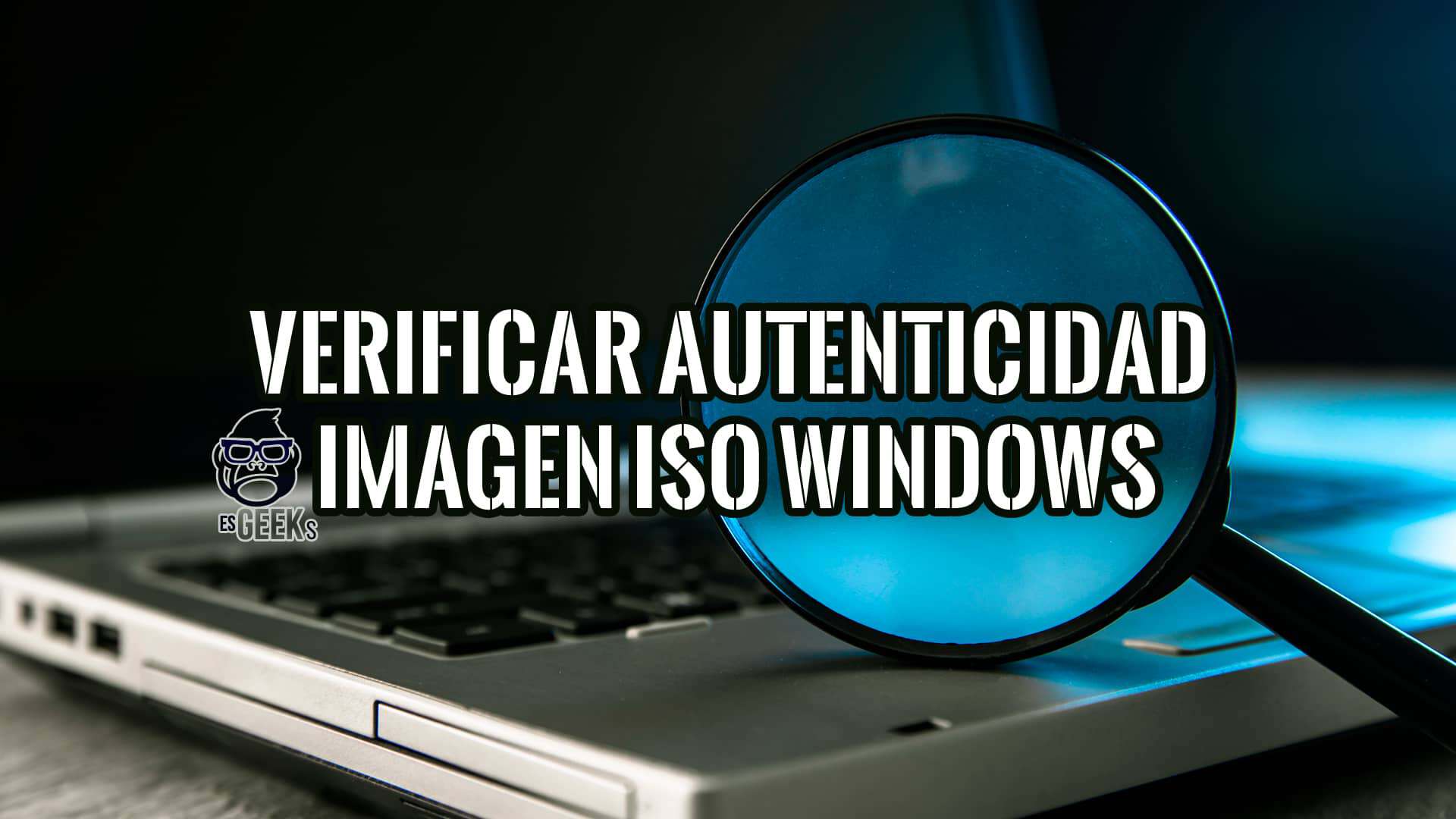 Cómo Verificar la Autenticidad de Una Imagen ISO de Microsoft Windows Office