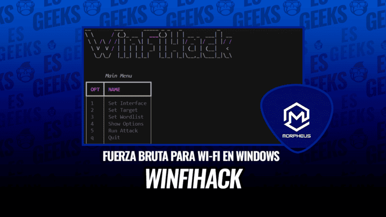 WinFiHack Herramienta de Fuerza Bruta para Wi-Fi en Windows