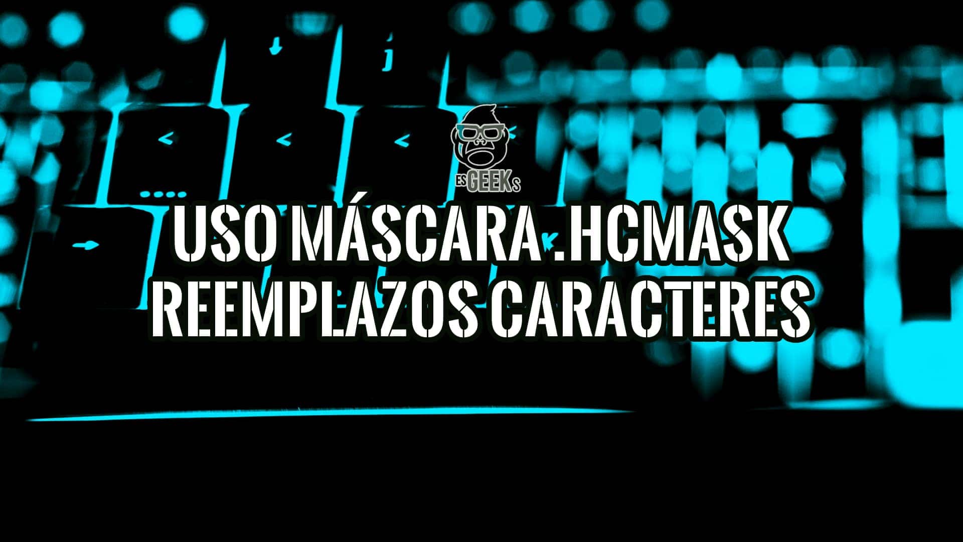 Uso Mascara .hcmask Hashcat Reemplazos Caracteres