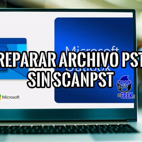 Cómo Reparar un Archivo PST sin ScanPST