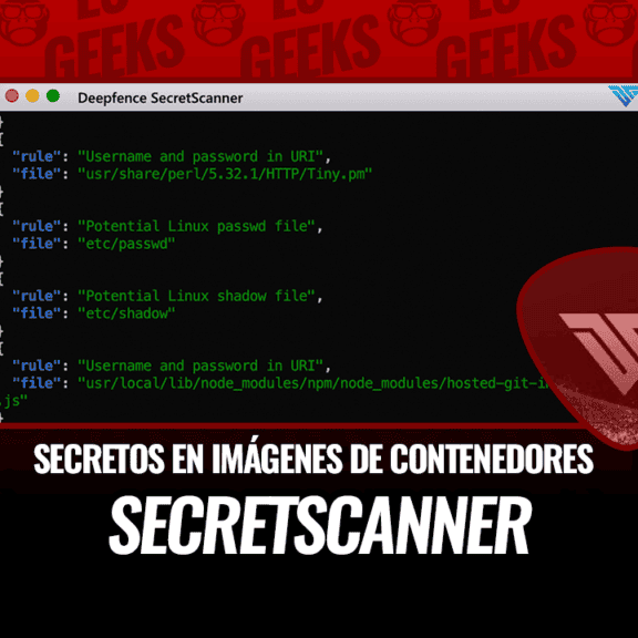 SecretScanner Encuentra Secretos y Contraseñas en Imágenes de Contenedores