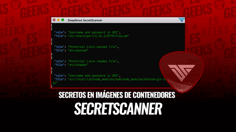 SecretScanner Encuentra Secretos y Contraseñas en Imágenes de Contenedores