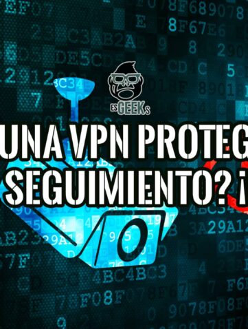 VPN No te Protege del Seguimiento o Rastreo