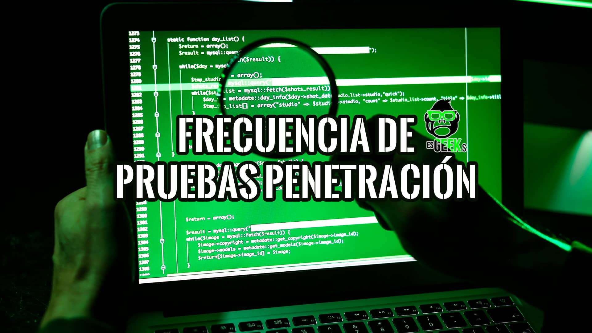 Frecuencia de las Pruebas de Penetración Con Cuánto es Suficiente