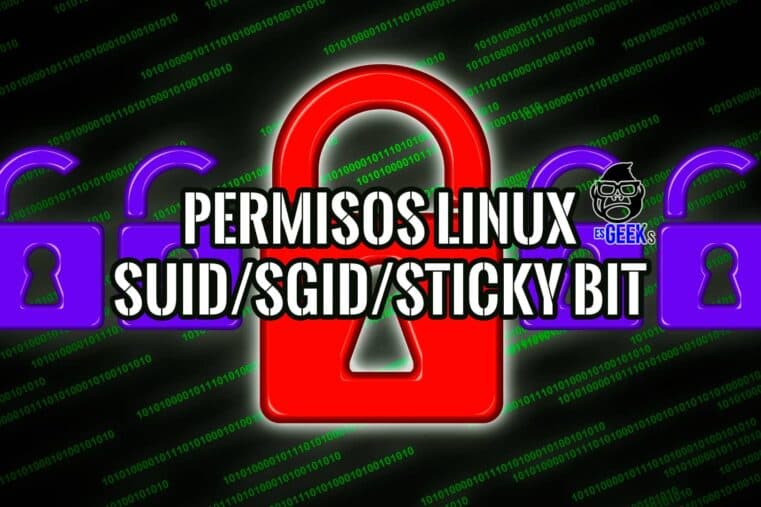 Aprende Sobre los Permisos en Linux SUID SGID Sticky BIT