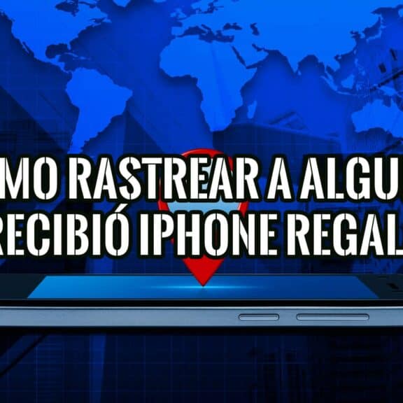 Rastrea tu iPhone regalado: Guía paso a paso.
