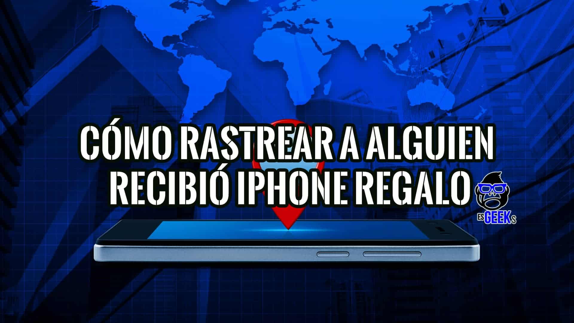 Rastrea tu iPhone regalado: Guía paso a paso.