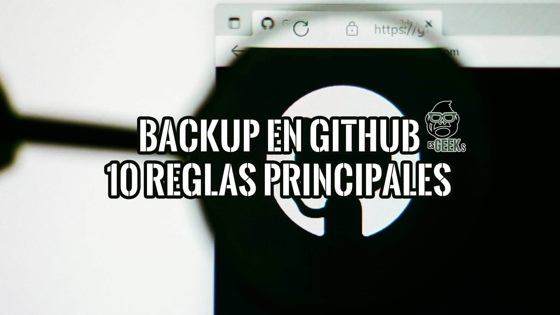 Logotipo de GitHub con texto superpuesto que indica 10 reglas principales para realizar copias de seguridad.