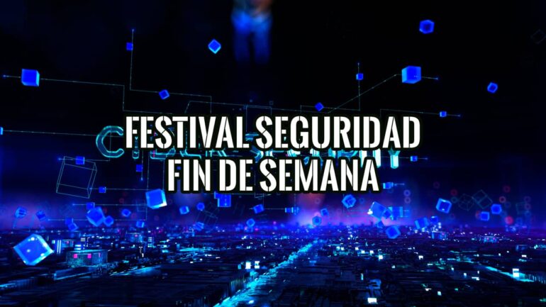 Imagen promocional de un festival de seguridad en fin de semana.