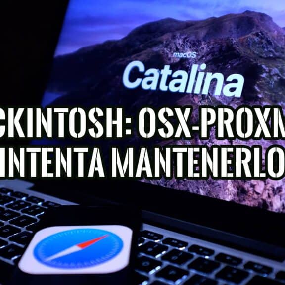 Portátil con macOS Catalina en la pantalla, con un teléfono mostrando el icono de Safari. Texto "Hackintosh" sobrepuesto.