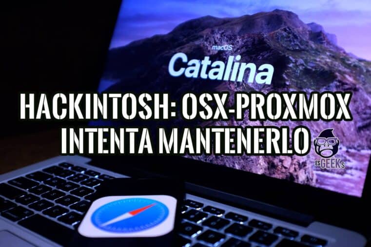 Portátil con macOS Catalina en la pantalla, con un teléfono mostrando el icono de Safari. Texto "Hackintosh" sobrepuesto.
