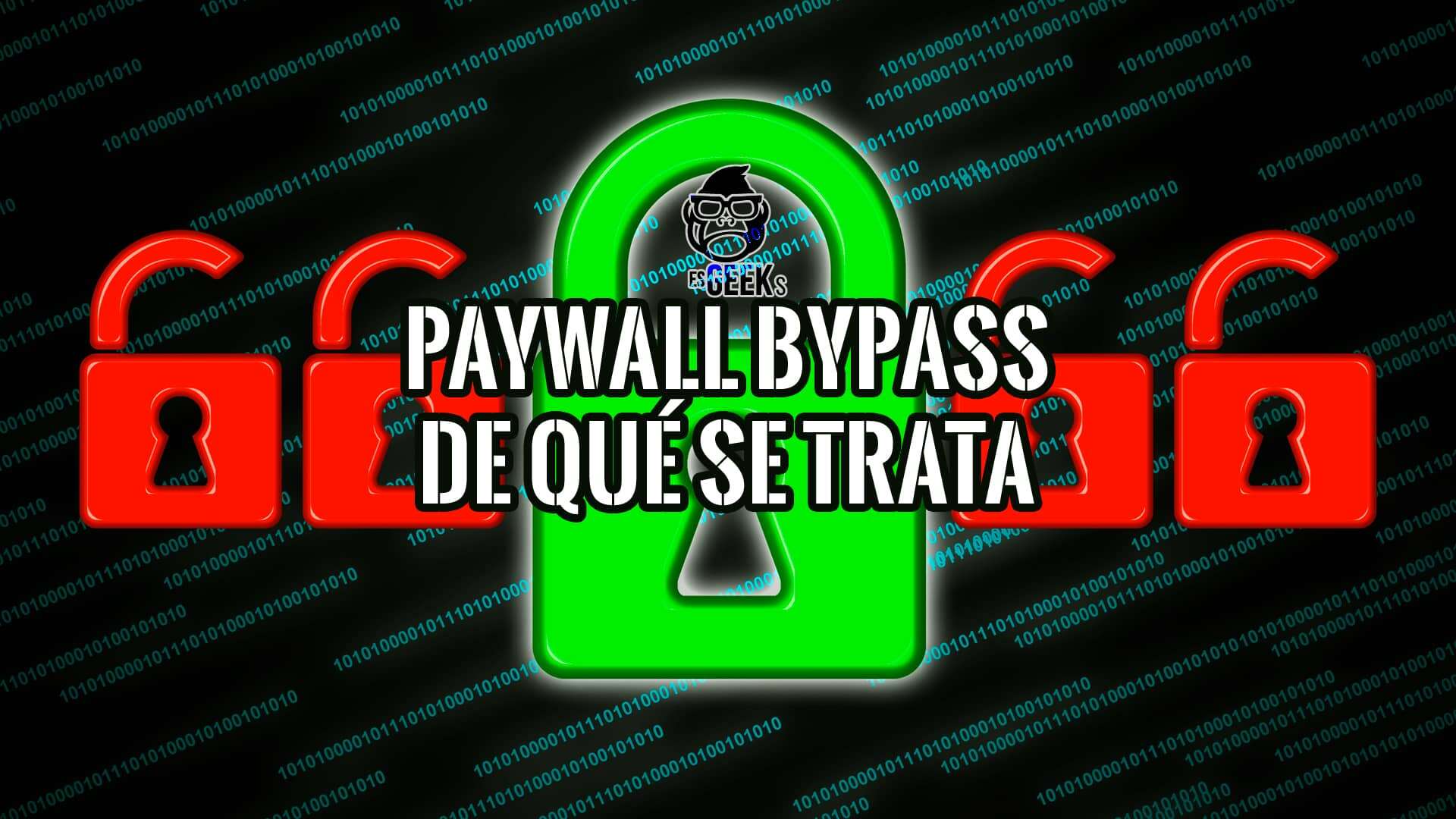 Imagen gráfica que representa un paywall bypass con candados rotos y código binario.