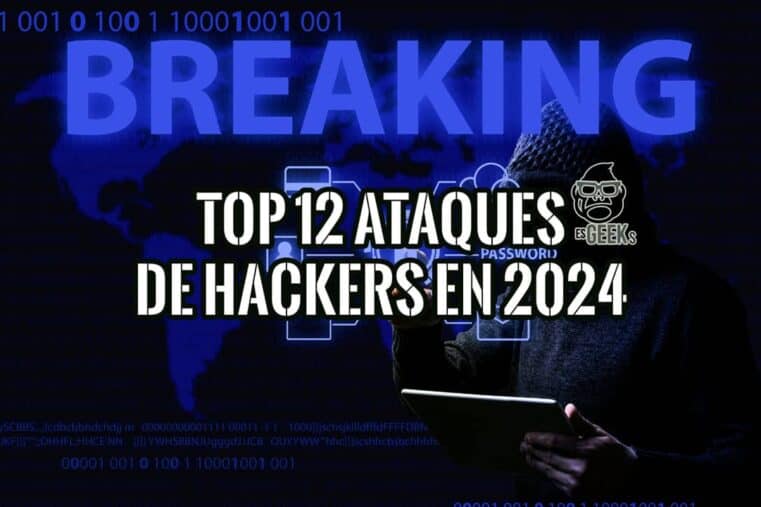 Imagen de un hacker con una tableta, con el texto "Top 12 Ataques de Hackers en 2024".