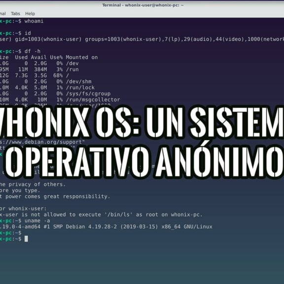 Captura de pantalla del sistema operativo Whonix OS mostrando información del sistema y un mensaje sobre anonimato.