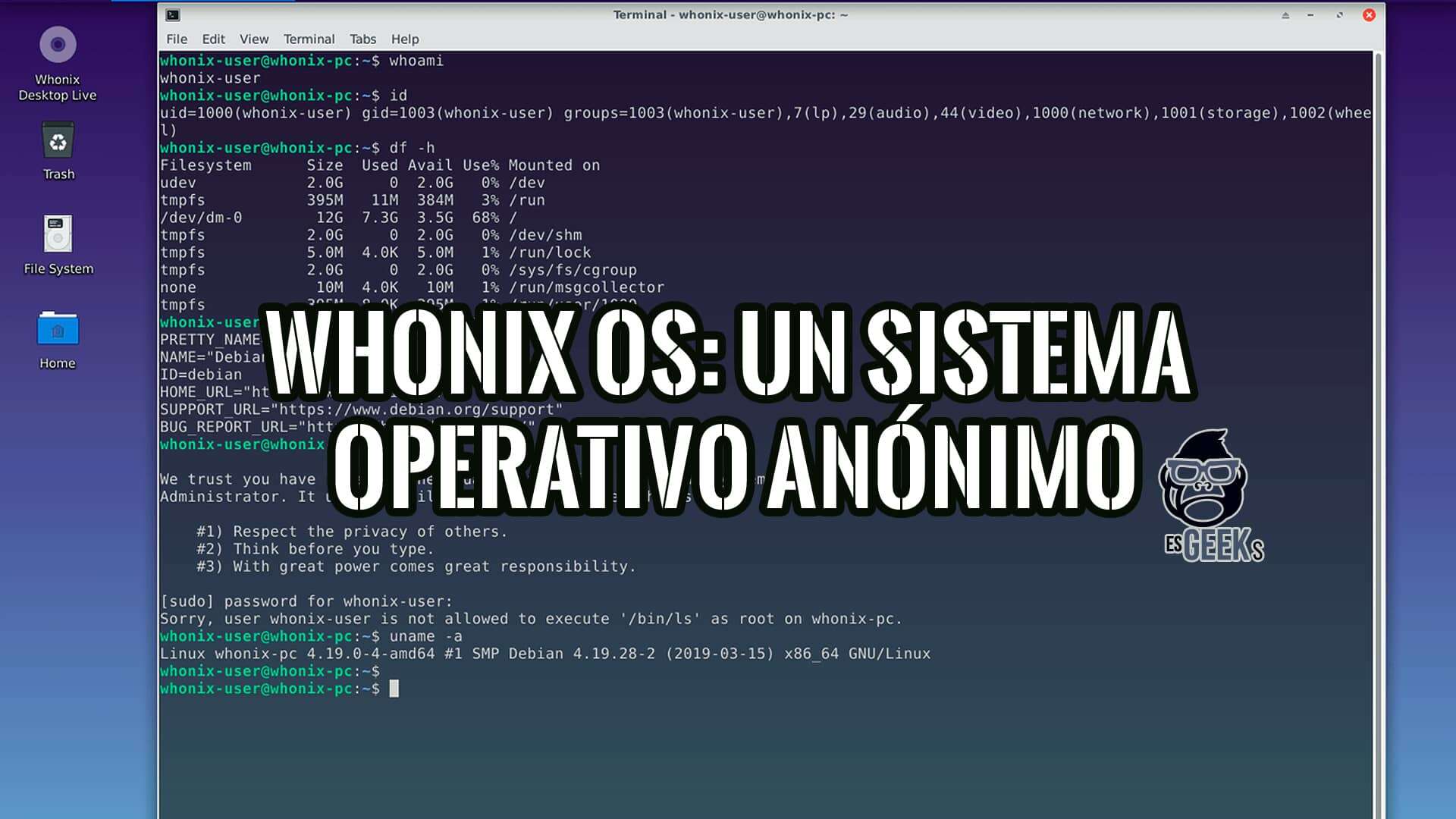 Captura de pantalla del sistema operativo Whonix OS mostrando información del sistema y un mensaje sobre anonimato.
