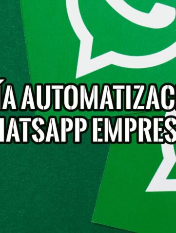 Logotipo de WhatsApp sobre fondo verde con texto "Guía Automatización WhatsApp Empresas".