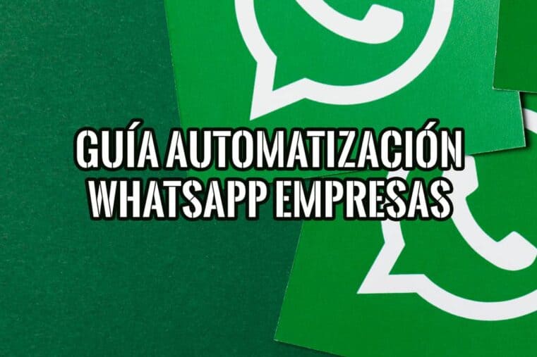Logotipo de WhatsApp sobre fondo verde con texto "Guía Automatización WhatsApp Empresas".