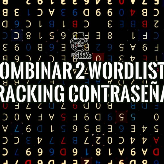 Imagen con texto que describe la combinación de dos listas de palabras (wordlists) para mejorar la efectividad en el cracking de contraseñas.