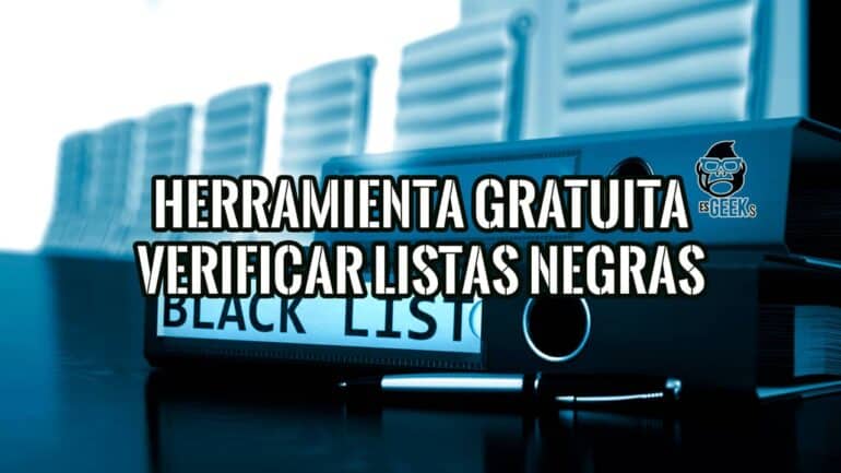 Imagen de una carpeta con la etiqueta "Black List" y el logo de esGeeks.