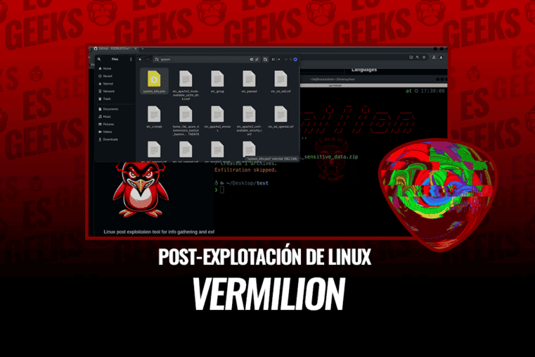 Herramienta Vermilion para post-explotación en Linux.