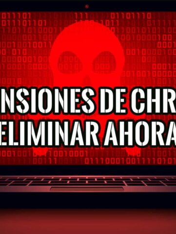 Imagen de un portátil con una calavera roja sobre un fondo de código binario, con el texto "Extensiones de Chrome Eliminar Ahora".