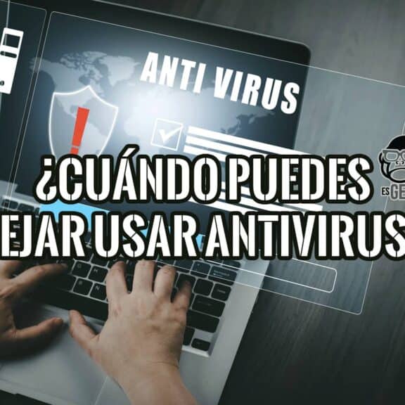 Imagen de manos escribiendo en un portátil con una superposición gráfica que pregunta "¿Cuándo puedes dejar de usar antivirus?" y muestra íconos de seguridad.