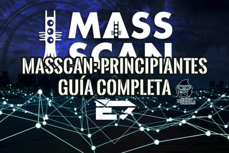 Imagen gráfica de Masscan para principiantes. El diseño incluye el logo de Masscan, una red de conexiones y el texto "Masscan-Principiantes Guía Completa".