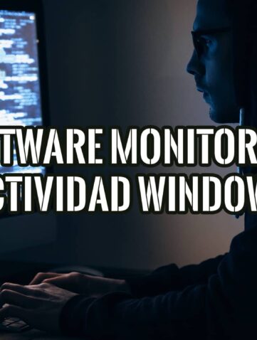 Una persona encapuchada frente a un monitor con código binario, representando la monitorización de actividad. El texto dice "SOFTWARE MONITOREAR ACTIVIDAD WINDOWS".