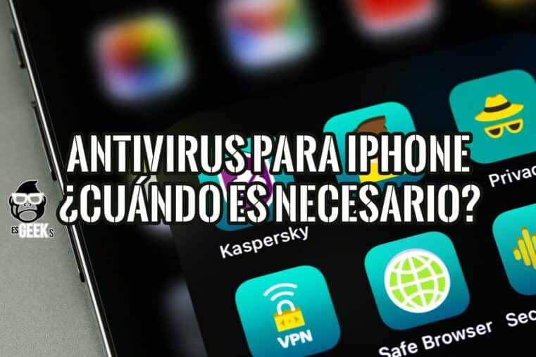 Pantalla de iPhone mostrando apps de seguridad como Kaspersky. ¿Antivirus para iPhone: necesario o no?