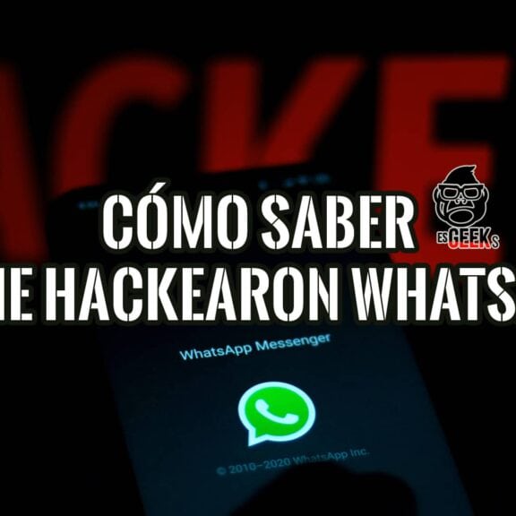 "Cómo saber si me hackearon WhatsApp" en la pantalla de un móvil. Guía definitiva para proteger tu cuenta.