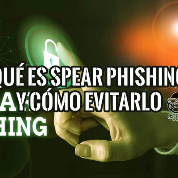 Imagen de una mano interactuando con una interfaz digital que muestra el texto "¿Qué es Spear Phishing y cómo evitarlo?", ilustrando una guía sobre este tipo de ciberataque.