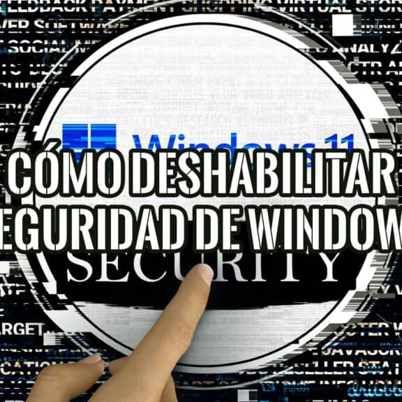 Guía completa sobre cómo deshabilitar la seguridad de Windows. Aprende a hacerlo de forma segura y paso a paso.
