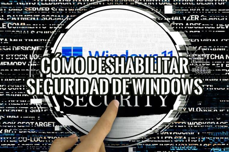 Guía completa sobre cómo deshabilitar la seguridad de Windows. Aprende a hacerlo de forma segura y paso a paso.
