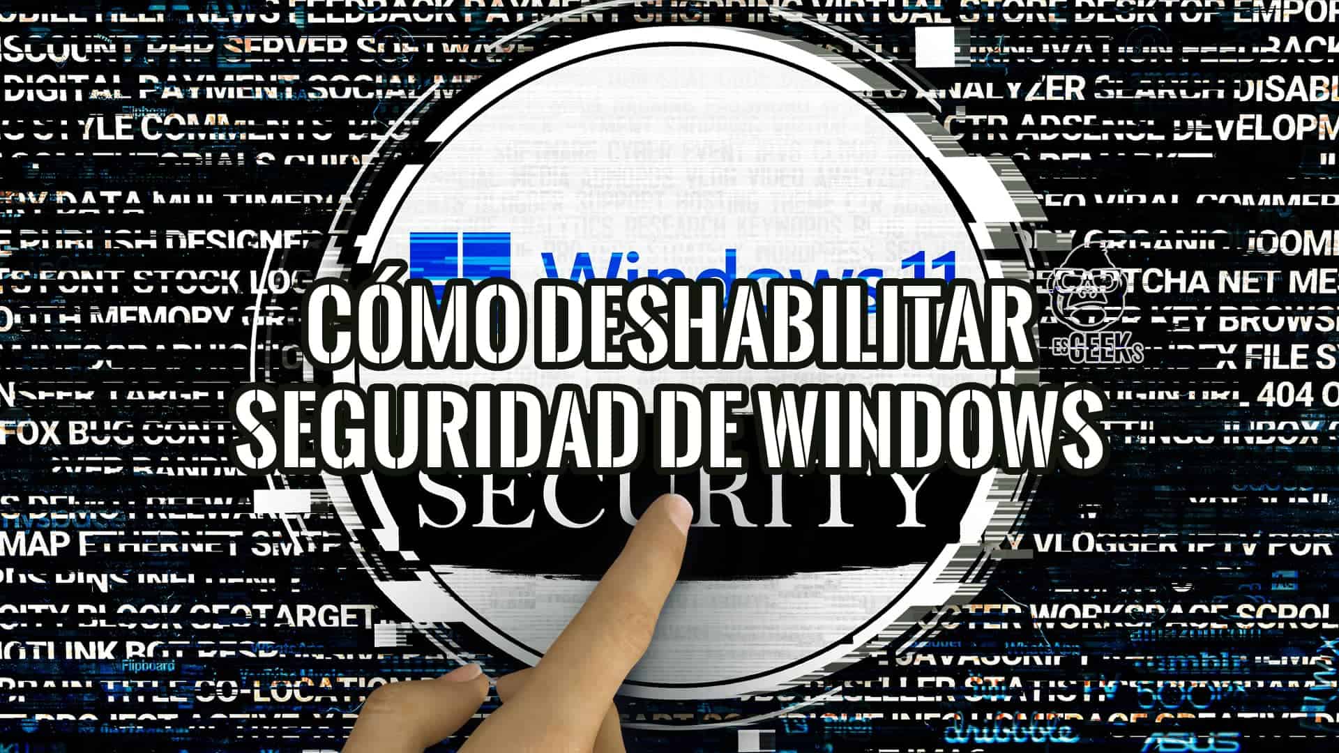 Guía completa sobre cómo deshabilitar la seguridad de Windows. Aprende a hacerlo de forma segura y paso a paso.