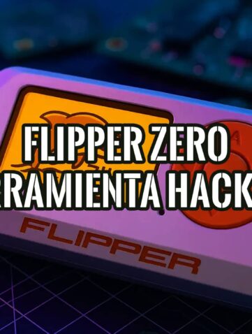Imagen del Flipper Zero, una herramienta multifunción para hacking ético, con texto que destaca su uso en seguridad informática.