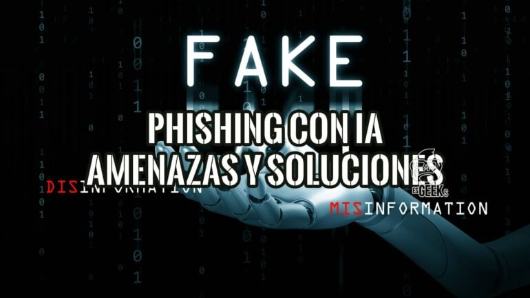 Mano robótica sobre fondo de código binario, con el texto Phishing con IA: Amenazas y Soluciones Efectivas. Descubre cómo protegerte.