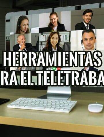 Ordenador con una videollamada de equipo sobre un escritorio y el texto Herramientas para el teletrabajo