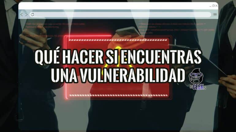 Guía profesional sobre qué hacer si encuentras una vulnerabilidad, con un ícono de alerta sobre una interfaz de código.