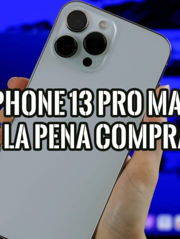 Análisis del iPhone 13 Pro Max para ver si vale la pena