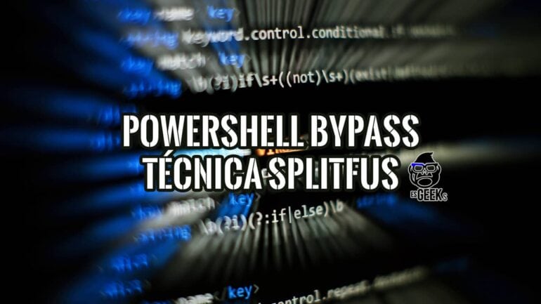 Portada de la guía sobre PowerShell Bypass y la técnica Splitfus, con código de fondo.