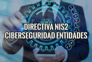 Gráfico conceptual que ilustra la regulación de ciberseguridad de la Directiva NIS2 para entidades