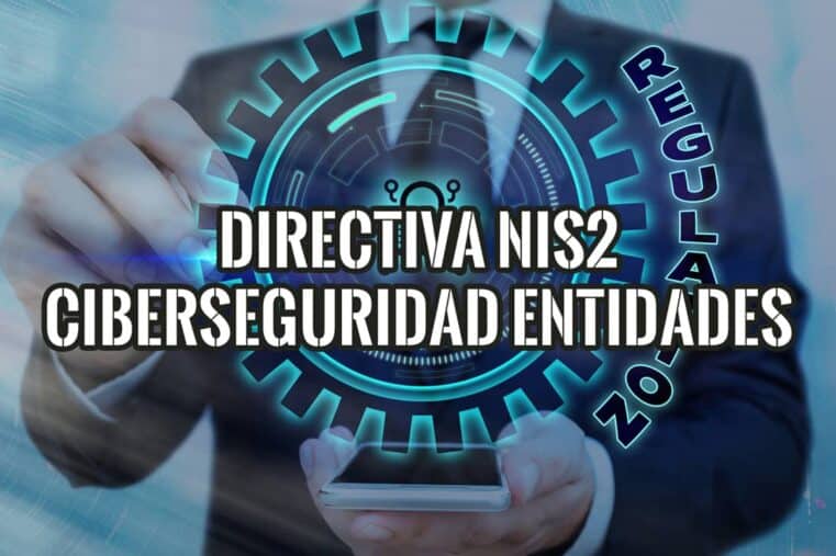 Gráfico conceptual que ilustra la regulación de ciberseguridad de la Directiva NIS2 para entidades