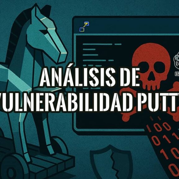Análisis de la vulnerabilidad PuTTY con un caballo de Troya.