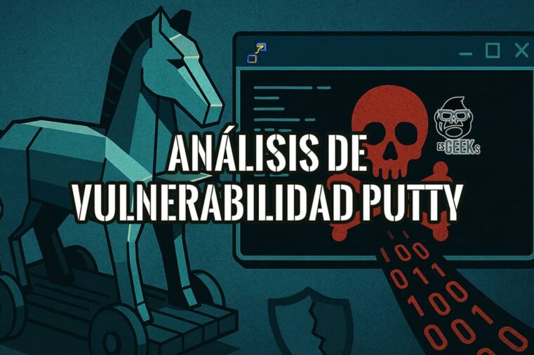 Análisis de la vulnerabilidad PuTTY con un caballo de Troya.
