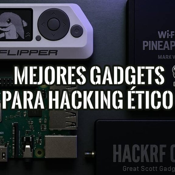 Collage de los mejores gadgets para hacking ético: Flipper Zero, Raspberry Pi, Wi-Fi Pineapple y HackRF One.