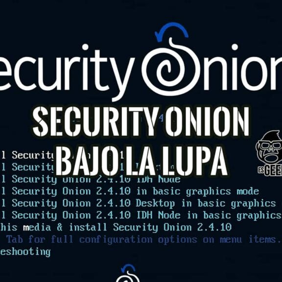 Portada del artículo: Análisis a fondo de Security Onion