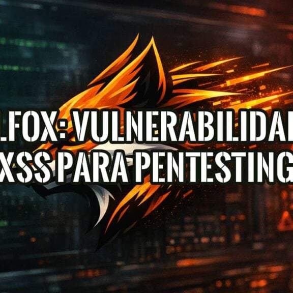 Portada del artículo sobre DalFox para detectar vulnerabilidades XSS en pentesting.
