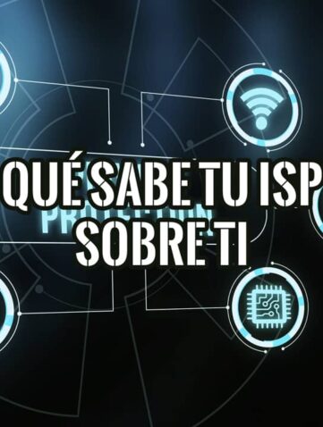 qué sabe tu proveedor de internet sobre ti: ISP, privacidad y datos expuestos