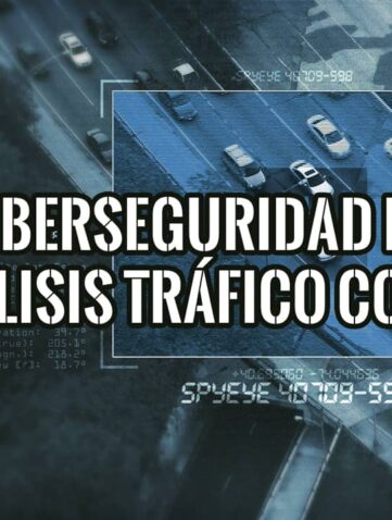 Ciberseguridad en análisis de tráfico con IA: vigilancia urbana e infraestructura