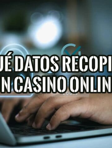 Qué datos recopila un casino online al registrarte: KYC, fingerprinting y perfilado